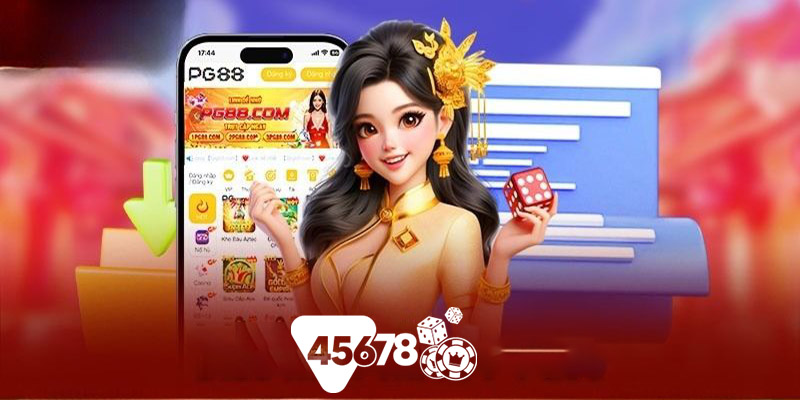 Tải App 45678 - Trải Nghiệm Sòng Bạc Đích Thực Ngay Tại Nhà